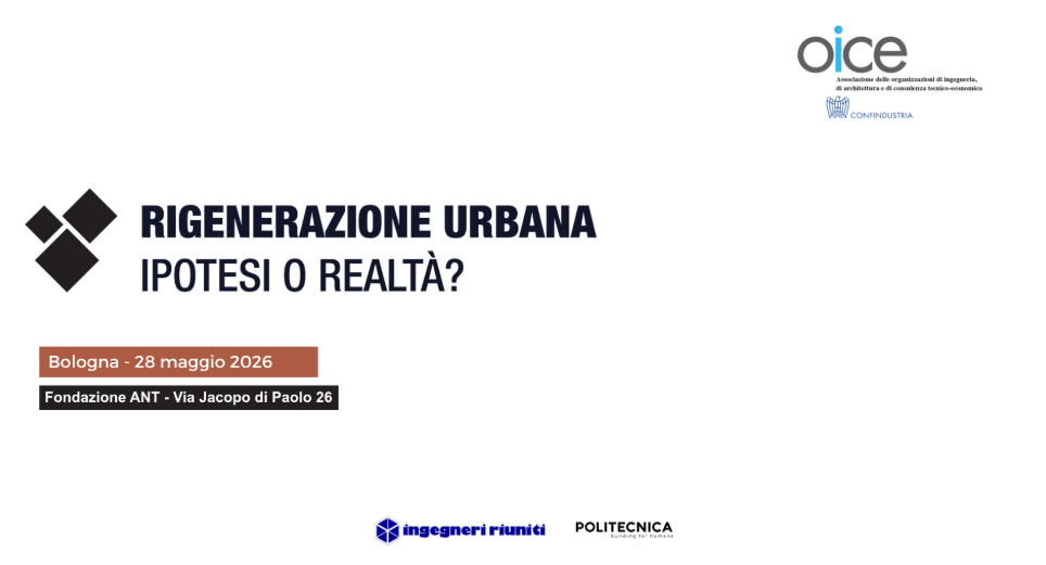 Rigenerazione urbana. Ipotesi o realtà?